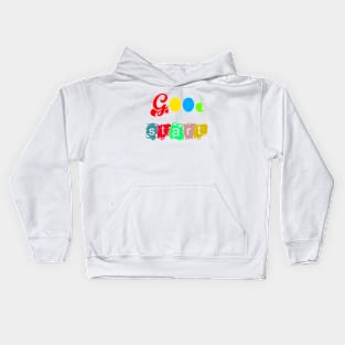 good start Kids Hoodie